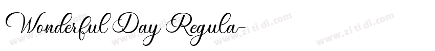 Wonderful Day Regula字体转换